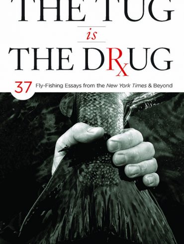 The Tug is The Drug by Chris Santella